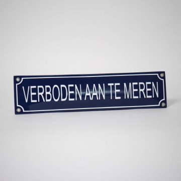Emaille bord steiger verboden aan te meren veilig aanmeren emaillebord